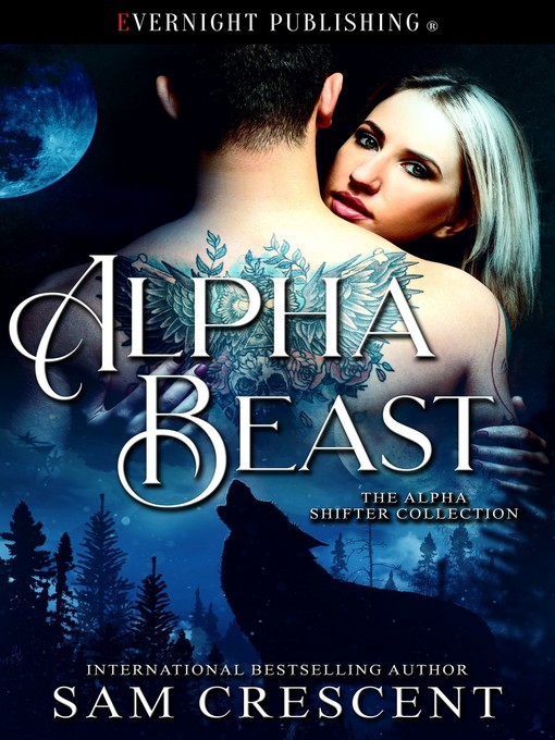 Title details for Alpha Beast by Sam Crescent - Available